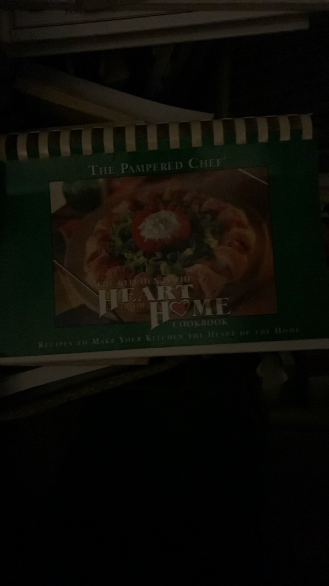 The Pampered Chef Heart of the Home Cookbook