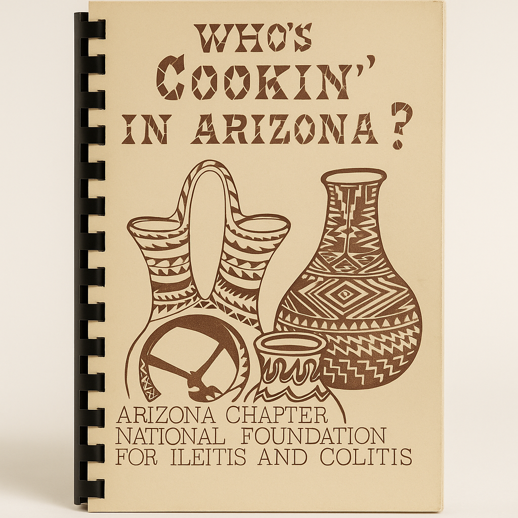 Who's Cookin' in Arizona? Cookbook