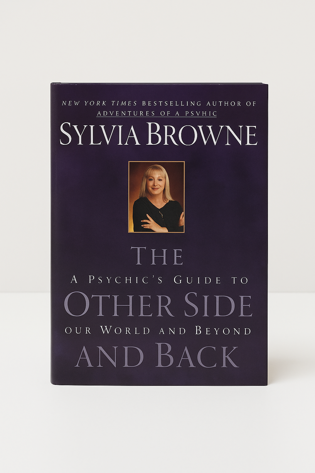 The Other Side and Back by Sylvia Browne